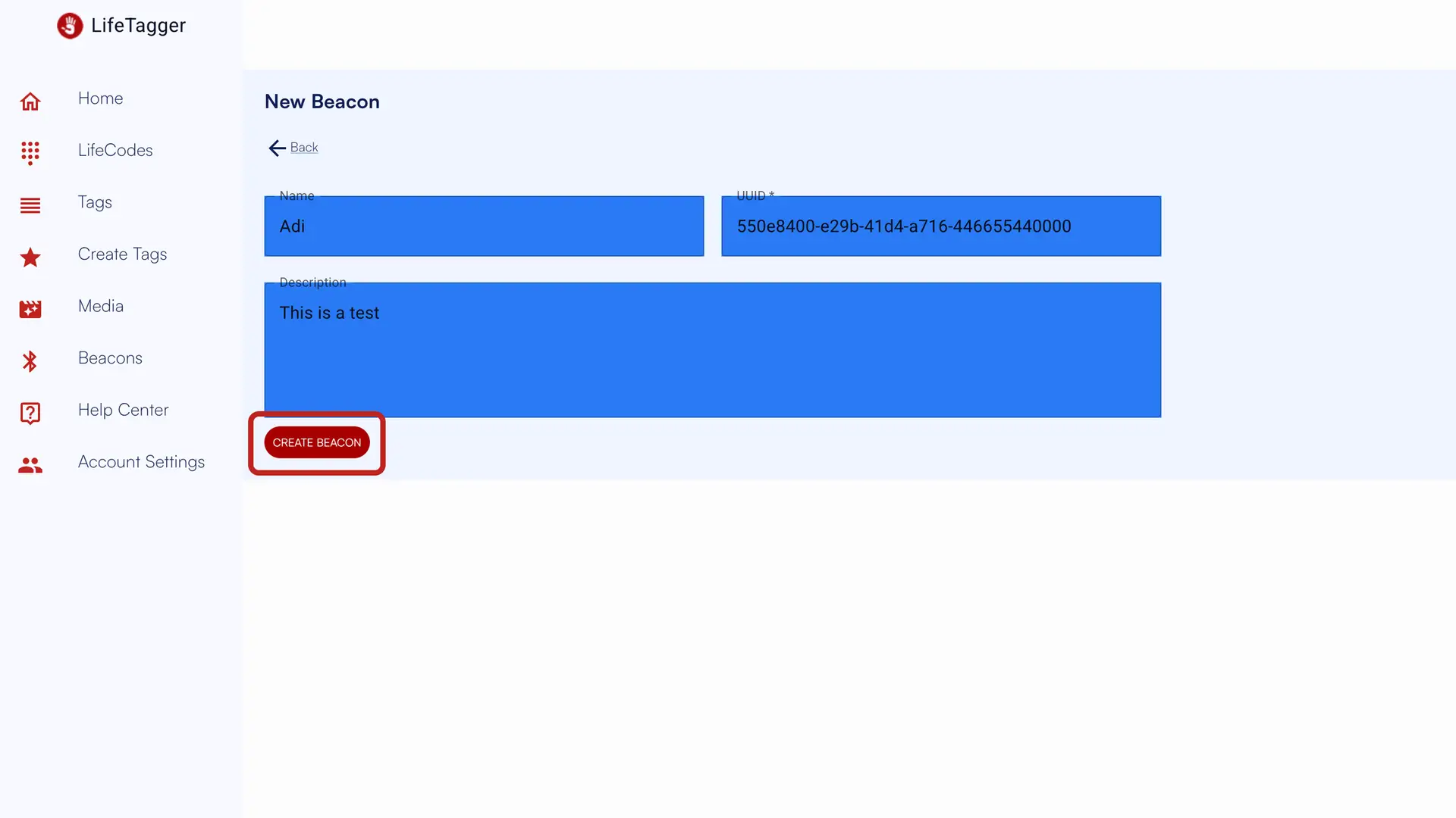 LifeTagger New Beacon creation page with fields for Name, UUID, and Description, and a CREATE BEACON button.